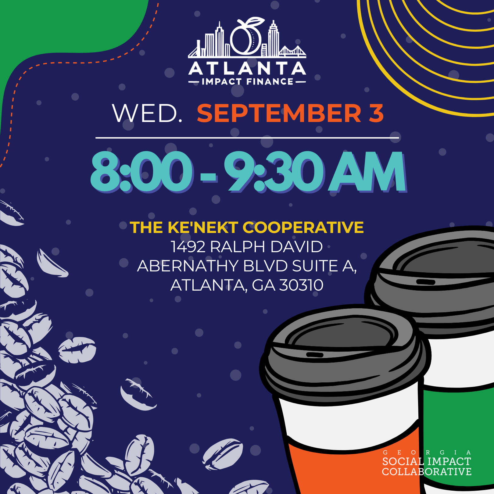 Quarterly Atlanta Impact Finance Network Meet Up (Coffee)